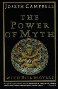 The Power Of Myth (Turtleback School &amp; Library Binding Edition) by Joseph Campbell - 1991-06-06