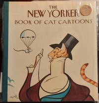 The New Yorker Book of Cat Cartoons by New Yorker Magazine - 1990