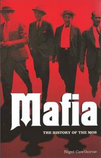 cover of Mafia : The History of the Mob