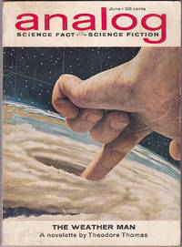 Analog Science Fact - Science Fiction, June 1962 (Volume 69, Number 4) by John W. Campbell; Theodore L. Thomas; James H. Schmitz; Gordon R. Dickson; Barbara Constant; Darrel T. Langart; Randall Garret; Ralph A. Hall - Paperback - June 1962 - from Books of the World (SKU: RWARE0000001939)