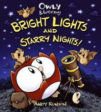 Owly and Wormy, Bright Lights and Starry Nights