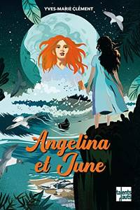 Angelina et June