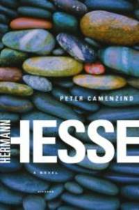 Peter Camenzind: A Novel by Hermann Hesse - 2003-08-02