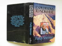 Expeditions to nowhere by Sherman, Paddy - 1981