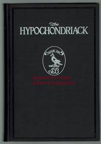 The Hypochondriack: Being the Seventy Essays by the Celebrated Biographer, James Boswell, Appearing in the London Magazine, from November, 1777, to August, 1783, and Here First Reprinted by Boswell, James - 1928