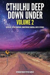 Cthulhu Deep Down Under (Cthulhu Deep Down Under, 2)