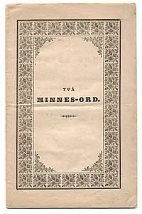 Två minnes-ord i Storkyrkans graf-chor, d. 22 och…