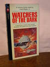 WATCHERS OF THE DARK