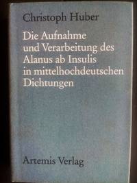 Die Aufnahme und Verarbeitung des Alanus ab Insulis in mittelhochdeutschen Dichtungen
