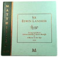 Sir Edwin Landseer: 'Living Life Boats', Edwin Landseer's Apline Mastiffs & A...
