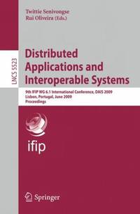 Distributed Applications and Interoperable Systems : 9th IFIP WG 6.1 International Conference,...