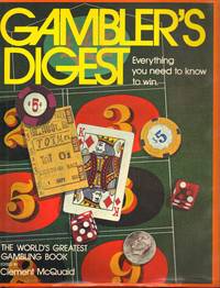image of GAMBLER'S DIGEST ~ Everything You Need To Know To Win