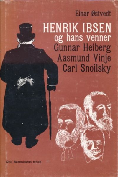 Henrik Ibsen og hans venner. Gunnar Heiberg,…