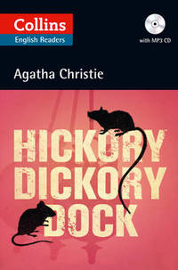 Hickory Dickory Dock: B2 (Collins Agatha Christie ELT Readers)