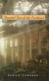 Haunted Inns of the Southeast