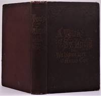 A Tour of St. Louis; or, The Inside Life of a Great City by Dacus, J.A. & James W. Buel - 1878