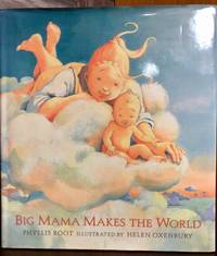 Big Mama Makes the World
