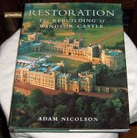 cover of Restoration: The Rebuilding of Windsor Castle