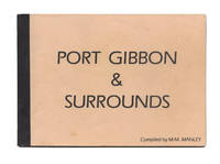 Port Gibbon and Surrounds by Myrna M MANLEY
- Paperback
- First Edition
- 1990
- from Michael Treloar Antiquarian Booksellers (SKU: 107104)