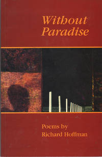 Without Paradise by Hoffman, Richard - 2002