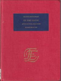 cover of De Ivre Regni: Apud Scotos, Dialogus