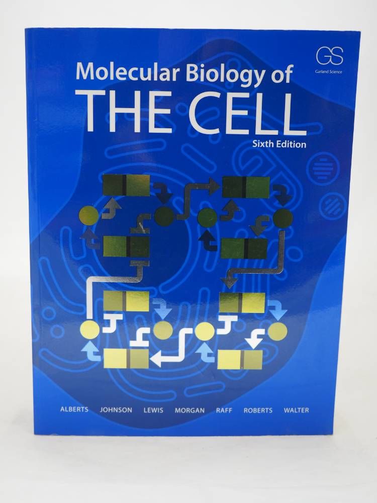 Molecular Biology of the Cell by Bruce Alberts; Alexander Johnson