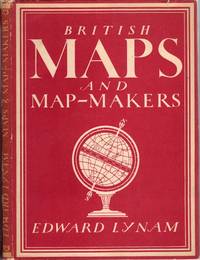 British Maps and Map-Makers; [Britain in Pictures series #73]