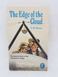 The Edge of the Cloud (Flambards) by Peyton, K. M., - 1977-02-24