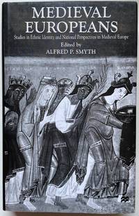 cover of Medieval Europeans : Studies in Ethnic Identity and National Perspectives in Medieval Europe