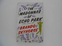 The Madonnas of Echo Park: A Novel (signed)