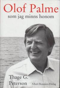 Olof Palme som jag minns honom.