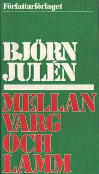 Mellan varg och lamm.