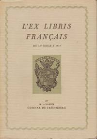 L´ex-libris français du 16e siecle a 1815.…