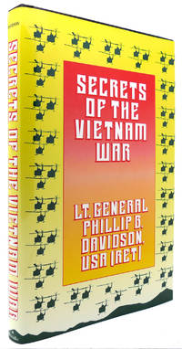 SECRETS OF THE VIETNAM WAR by Phillip B. Davidson - First Edition; First Printing - 1990 - from Rare Book Cellar (SKU: 123167)