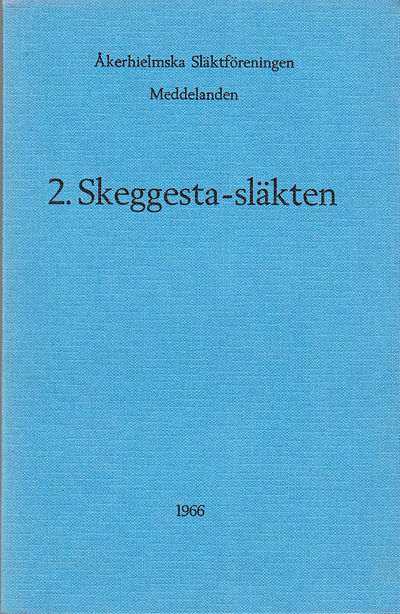 Skeggesta-släkten.