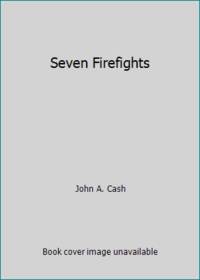 Seven Firefights in Vietnam