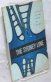 The Sydney line, a selection of comments and criticisms by Sydney Libertarians