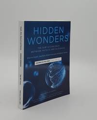 image of HIDDEN WONDERS The Subtle Dialogue Between Physics And Elegance