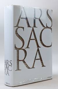ARS SACRA; CHRISTIAN ART AND ARCHITECTURE OF THE WESTERN WORLD FROM THE VERY BEGINNING UP UNTIL TODAY
