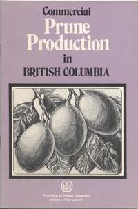 image of Commercial Prune Production in British Columbia