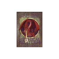 The Ultimate Encyclopedia of Mythical Creatures