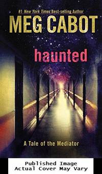 Haunted: A Tale of the Mediator