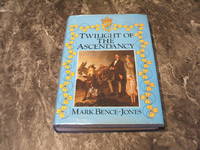 Twilight Of The Ascendancy