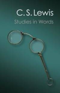 image of Studies in Words (Canto Classics)