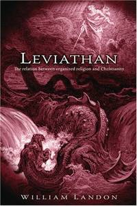 Leviathan: The relation between organized religion and Christianity