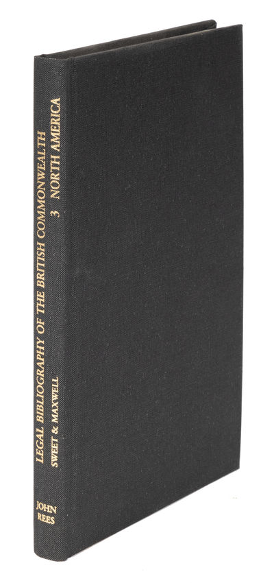 Sweet and Maxwell's Legal Bibliography. Vol 3 Canadian/British Colonia