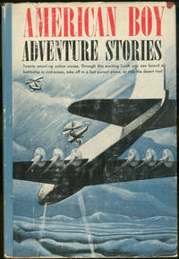image of AMERICAN BOY ADVENTURE STORIES Selected Stories from the American Boy