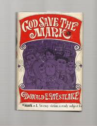 God Save the Mark by Westlake, Donald E - 1967