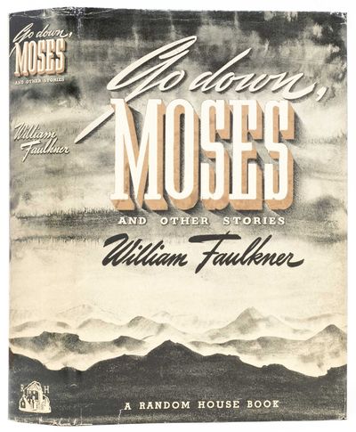 Go Down, Moses and Other Stories