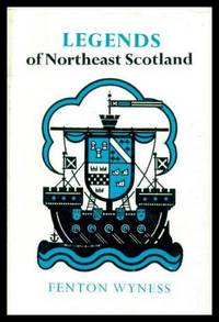 image of LEGENDS OF NORTHEAST SCOTLAND